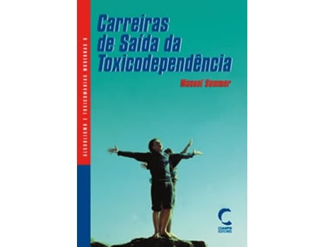 Livro Carreiras De Saída Da Toxicodependencia de Manuel Sommer (Portugués)