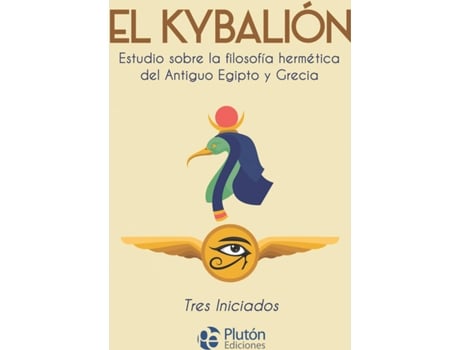 Livro El Kybalión de Tres Iniciados (Espanhol)