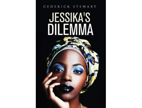 Livro Jessikas Dilemma de Cederick Stewart (Inglês)