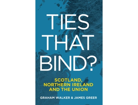 Livro Ties That Bind? de Graham Walker e James Greer (Inglês)