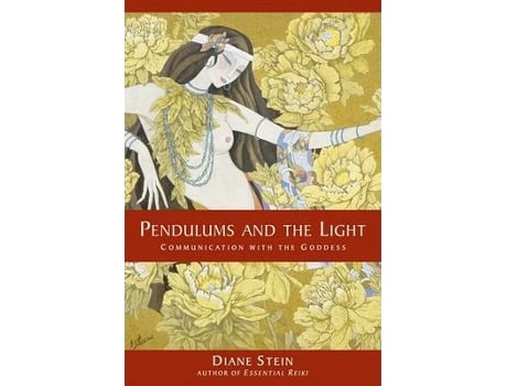 Livro Pendulums and the Light de Diane Stein (Inglês)