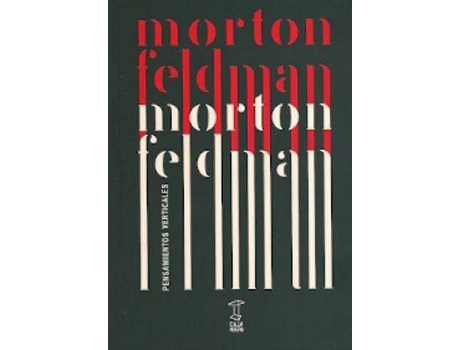Livro Pensamientos Verticales de Morton Feldman (Espanhol)