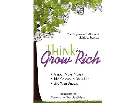 Livro Think Grow Rich Empowered Womans Guide To Success de Napoleon Hill Wendy Wallace (Inglês)