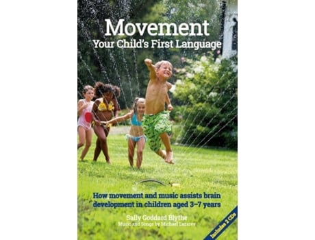 Livro movement:your child's first language de sally goddard blythe (inglês)