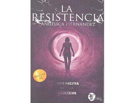 Livro La Resistencia de Angelica Hernandez (Magic13Chio) (Espanhol)