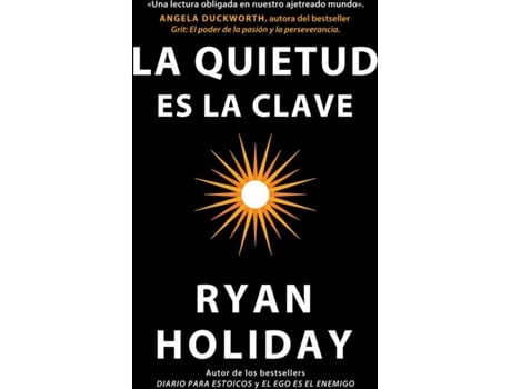 Livro La Quietud Es La Clave de Ryan Holiday (Espanhol)