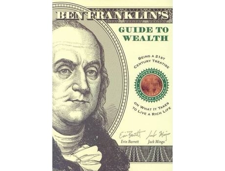 Livro ben franklin's guide to wealth de erin (erin barrett) barrett,jack (jack mingo) mingo (inglês)