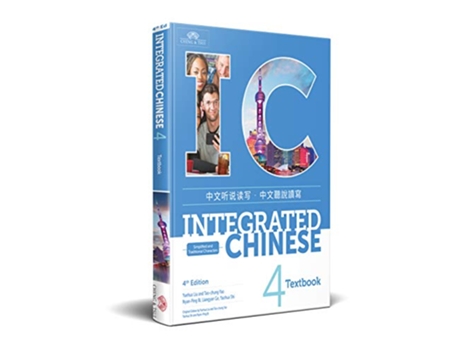 Livro Integrated Chinese Level 4 Textbook Simplified and traditional characters) de Yuehua Lui, Tao-Chung Yao et al. (Inglês)