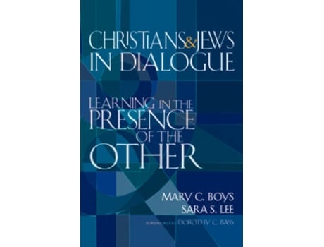 Livro christians and jews in dialogue de mary c boys,sara s lee (inglês)