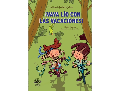 Livro Vaya Lío Con Las Vacaciones - Libro Con Mucho Humor Para Niños De 8 Años de Ester Farran Nacher (Espanhol)