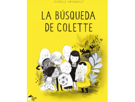 Livro La Búsqueda De Colette de Isabelle Arsenault (Espanhol)