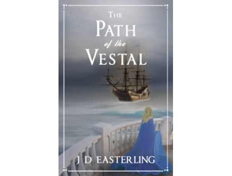 Livro The Path Of The Vestal paperback Or Softback de J D Easterling (Inglês)