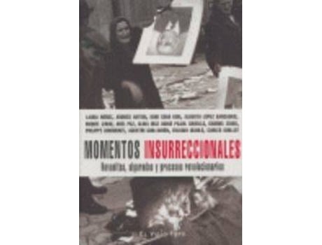 Livro Momentos Insurreccionales de Vários Autores (Espanhol)