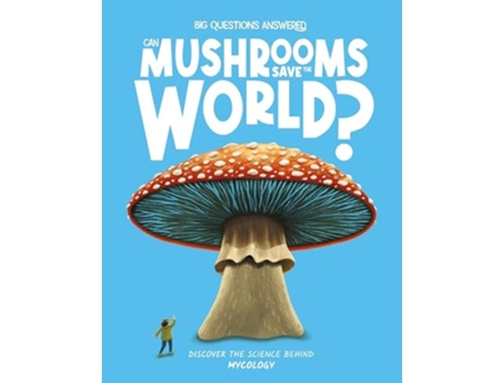 Livro Can Mushrooms Save the World? de Eliza Jeffrey (Inglês - Capa Dura)