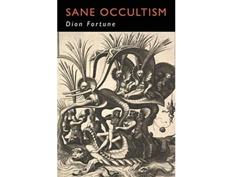 Livro Sane Occultism de Dion Fortune (Inglês)