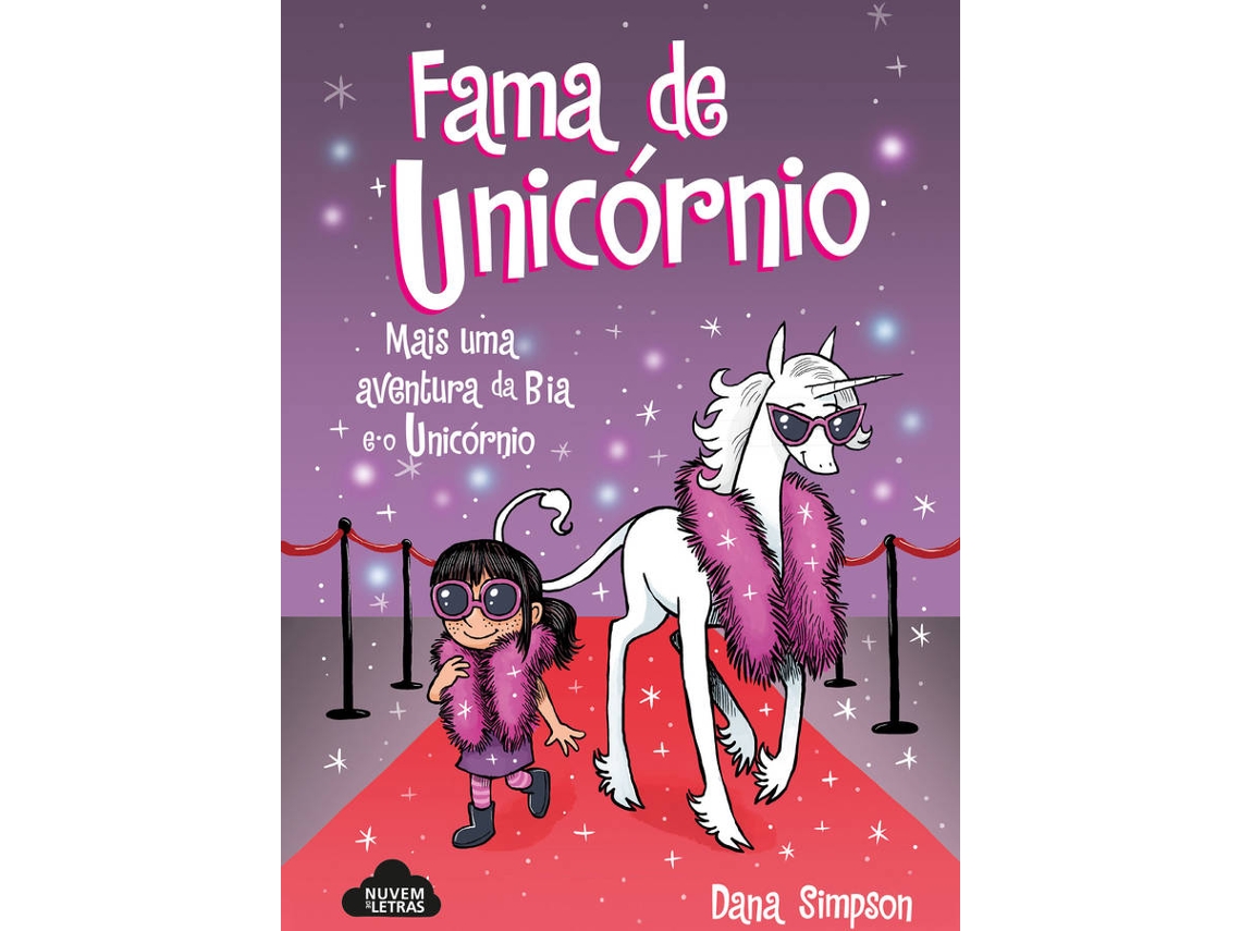 Livro Bia E O Unicórnio Fama De Unicórnio De Dana Simpson Português Wortenpt 4559