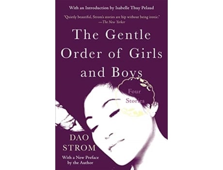 Livro The Gentle Order Of Girls And Boys de Dao Strom (Inglês)