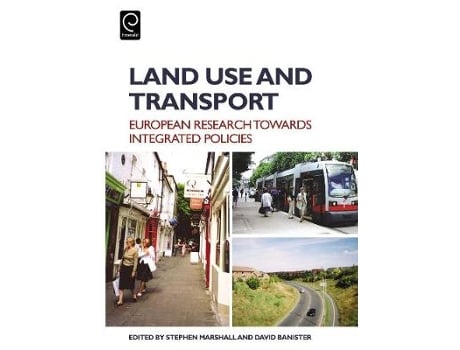 Livro land use and transport de edited by david banister edited by stephen marshall (inglês)