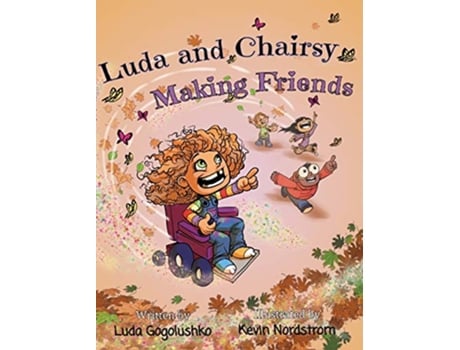 Livro Luda and Chairsy Making Friends de Luda Gogolushko (Inglês)