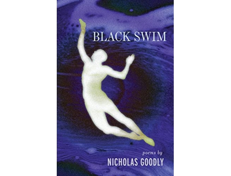 Livro Black Swim de Nicholas Goodly (Inglês)