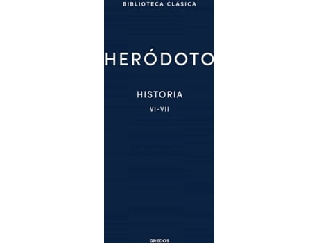 Livro 28. Historia. Libros Vi-Vii de Heródoto (Espanhol)