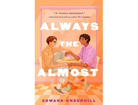 Livro Always the Almost de Edward Underhill (Inglês - Capa Dura)