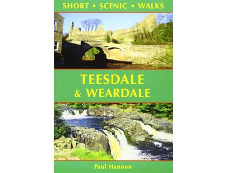 Livro Teesdale amp Weardale de Paul Hannon (Inglês)