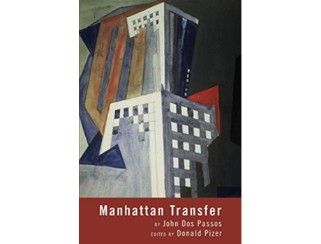 Livro Manhattan Transfer de John Dos Passos e Donald Pizer (Inglês)