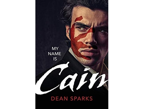 Livro My Name Is Cain de Dean Sparks (Inglês)