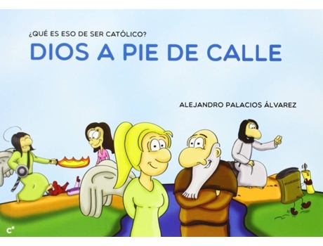 Livro Dios A Pié De Calle de Alejandro Palacios Álvarez (Espanhol)