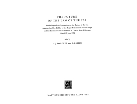 Livro future of the law of the sea. de Lj Boucher e L Kaijen (Inglês)