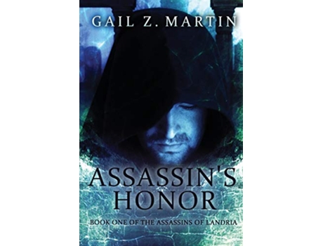 Livro Assassins Honor de Gail Z Martin (Inglês)