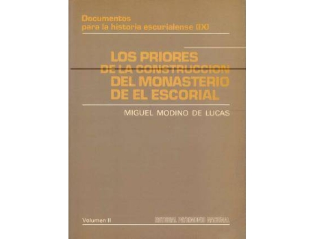 Livro Priores Ii. Los Priores De La Construccion De El Escorial. de Modino De Lucas, Miguel (Espanhol)