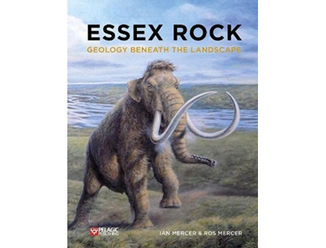 Livro Essex Rock de Ian Mercer e Ros Mercer (Inglês)