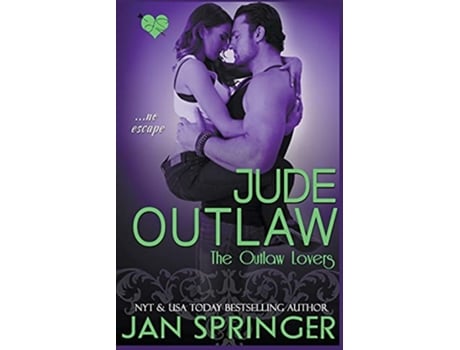 Livro Jude Outlaw The Outlaw Lovers de Jan Springer (Inglês)