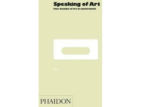 Livro Speaking of Art : Four Decades of Art in Conversation de Mel Gooding, Editado por William Furlong (Inglês)