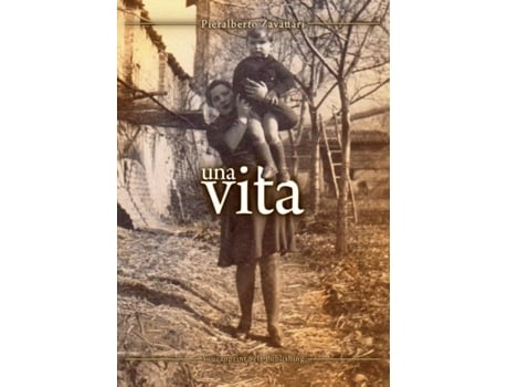 Livro Una Vita de Pieralberto Zavattari (Italiano)