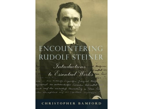 Livro Encountering Rudolf Steiner de Christopher Bamford (Inglês)