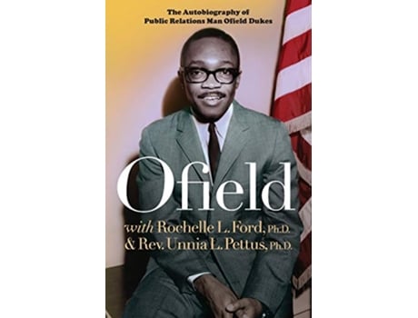 Livro Ofield: The Autobiography of Public Relations Man Ofield Dukes de Ofield Dukes (Inglês)