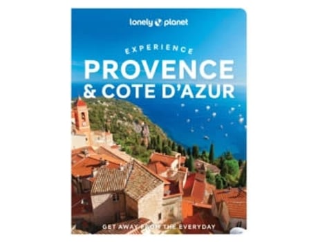 Livro Experience Provence & Cote D'azur 1 de Lonely Planet (Inglês)