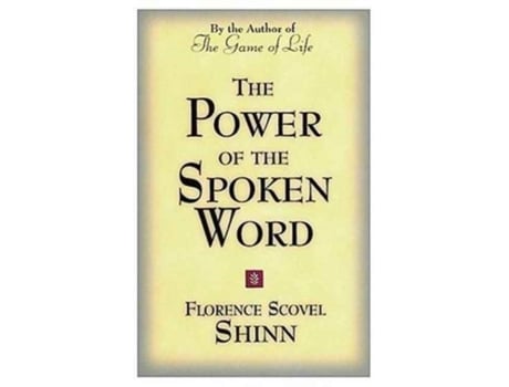 Livro Power of the Spoken Word de Florence Scovel Shinn Shinn Florence Scovel (Inglês)