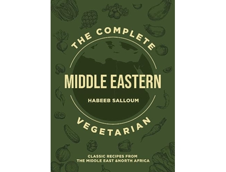 Livro Complete Middle Eastern Vegetarian de Habeeb Salloum (Inglês)