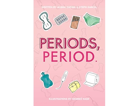 Livro Periods, Period. de Alisha Gaddis e Steph Garcia (Inglês - Capa Dura)