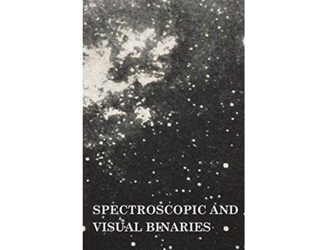 Livro Spectroscopic and Visual Binaries de Frank Schlesinger (Inglês)