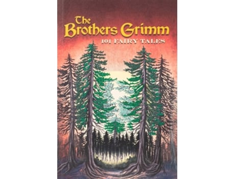 Livro Brothers Grimm 101 Fairy Tales de Jacob Grimm e Wilhelm Grimm (Inglês)