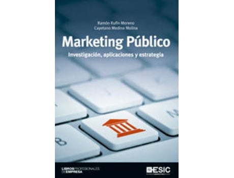 Livro Marketing Público, Investigación, Aplicaciones Y Estrategia de Vários Autores (Espanhol)