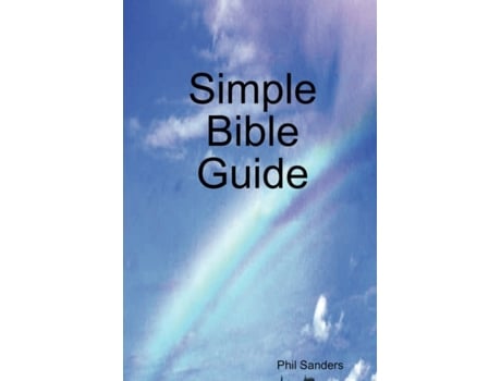 Livro Simple Bible Guide Phil Sanders (Inglês)