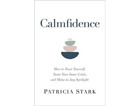 Livro Calmfidence de Patricia Stark (Inglês - Capa Dura)