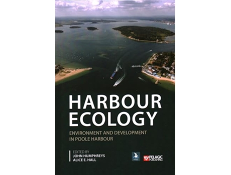 Livro Harbour Ecology de Humphreys, John et al. (Inglês - Capa Dura)