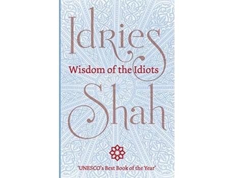 Livro Wisdom of the Idiots de Idries Shah (Inglês)